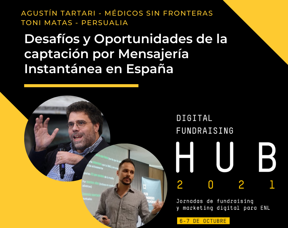 Agustin Tartari y Toni Matas. Digital Fundraising HUB