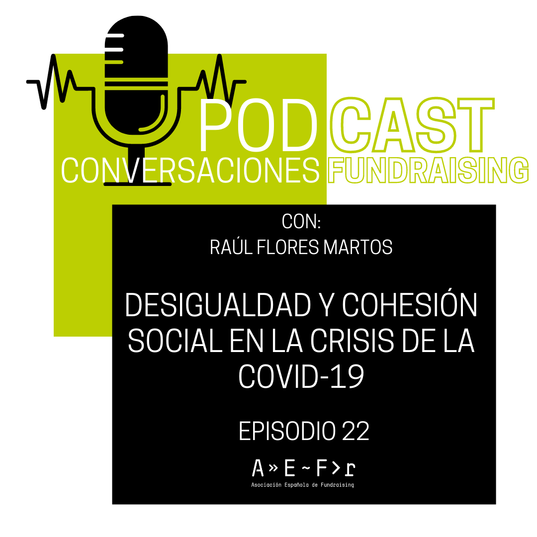 Podcast Conversaciones de Fundraising Informe Foessa