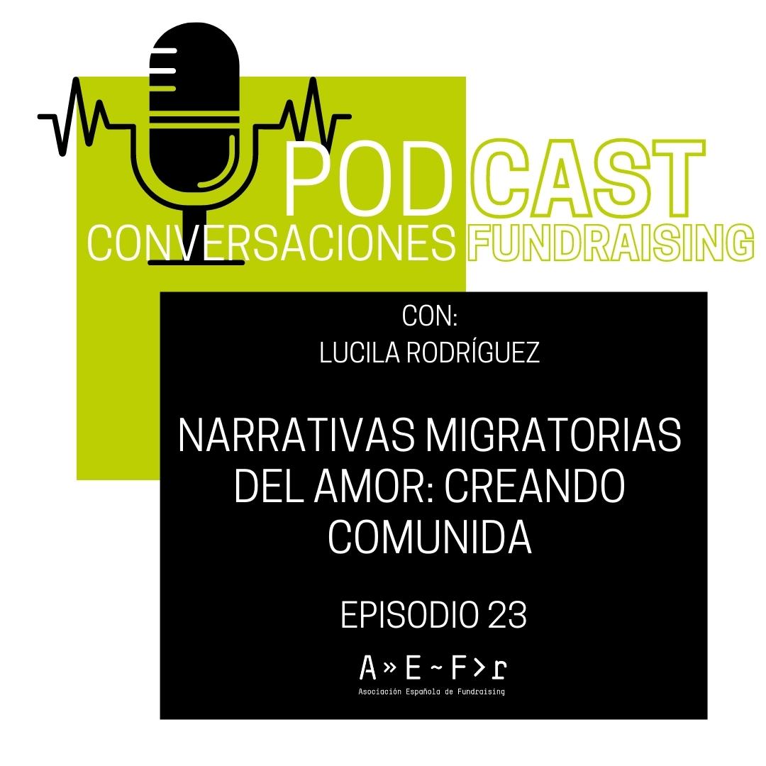 Narrativas Migratorias del Amor: Creando comunidad